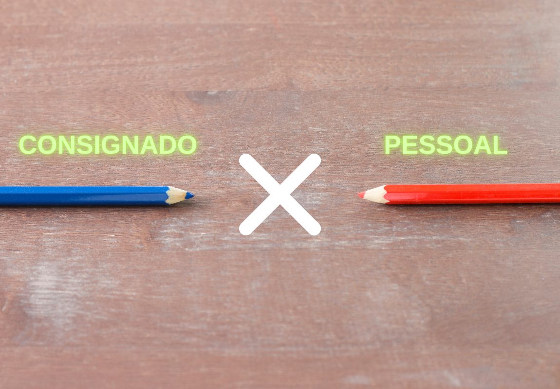 Diferença entre empréstimo pessoal e consignado qual o melhor Diferença entre empréstimo pessoal e consignado: qual o melhor?